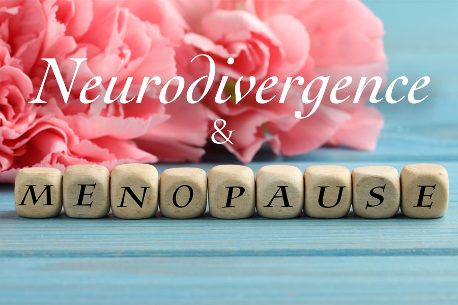 Why Perimenopause & Menopause Hits Harder for Those with ADHD, Autism, and AuDHD